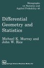 Differential Geometry and Statistics