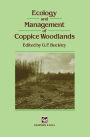 Ecology and Management of Coppice Woodlands / Edition 1