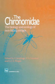 Title: The Chironomidae: Biology and ecology of non-biting midges, Author: P.D. Armitage