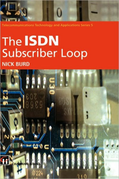 ISDN Subscriber Loop / Edition 1