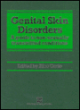 Genital Skin Disorders: A Guide to Non-Sexually Transmitted Conditions / Edition 1