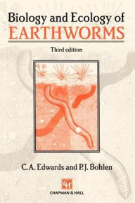Title: Biology and Ecology of Earthworms, Author: Clive A. Edwards