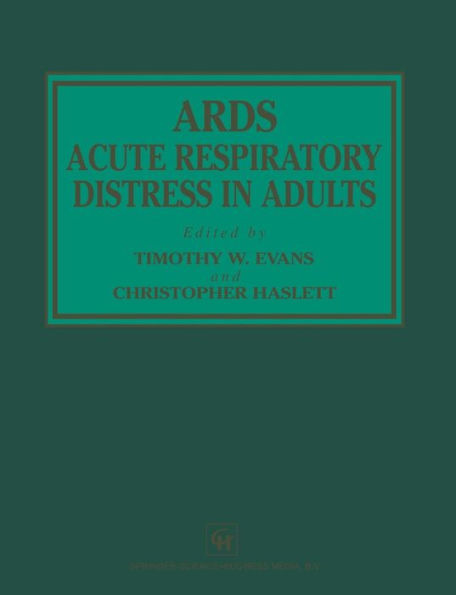 ARDS Acute Respiratory Distress in Adults / Edition 1