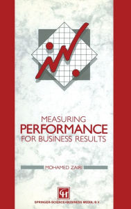 Title: Measuring Performance for Business Results, Author: M. Zairi