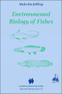Environmental Biology of Fishes / Edition 1