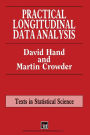 Practical Longitudinal Data Analysis / Edition 1