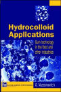 Hydrocolloid Applications: Gum technology in the food and other industries / Edition 1