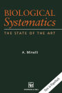 Biological Systematics: The state of the art