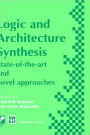 Logic and Architecture Synthesis / Edition 1