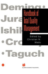 Title: Handbook of Total Quality Management / Edition 1, Author: Christian N. Madu