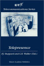 Telepresence / Edition 1
