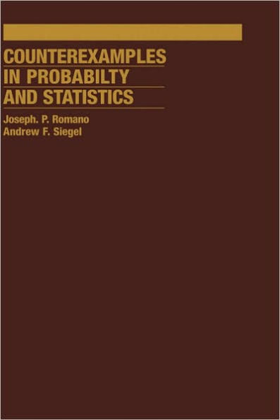 Counterexamples in Probability And Statistics / Edition 1