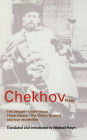 Chekhov Plays: The Seagull; Uncle Vanya; Three Sisters; The Cherry Orchard