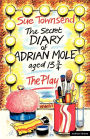 The Secret Diary of Adrian Mole, Aged 13 3/4: The Play