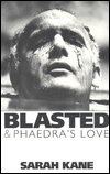 Blasted and Phaedre's Love