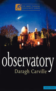 Title: Observatory, Author: Daragh Carville