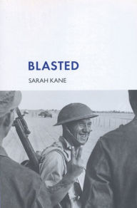 Title: Blasted, Author: Sarah Kane