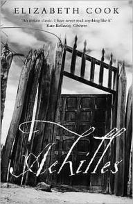 Title: Achilles, Author: Elizabeth Cook