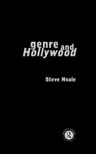 Title: Genre and Hollywood / Edition 1, Author: Steve Neale