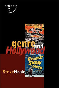 Title: Genre and Hollywood / Edition 1, Author: Steve Neale