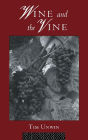 Wine and the Vine: An Historical Geography of Viticulture and the Wine Trade