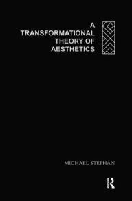 Title: Transformatnl Theory Aesthetcs, Author: Michael Stephan