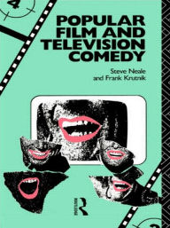 Title: Popular Film and Television Comedy / Edition 1, Author: Frank Krutnik