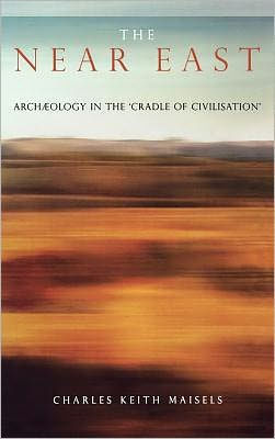 The Near East: Archaeology in the 'Cradle of Civilization'