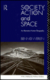 Society, Action and Space / Edition 2