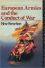 European Armies and the Conduct of War / Edition 1