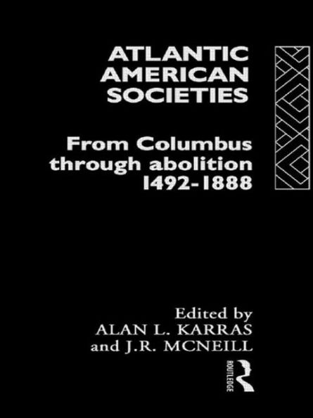 Atlantic American Societies / Edition 1