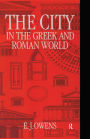 The City in the Greek and Roman World