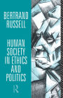 Human Society in Ethics and Politics / Edition 2