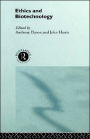 Ethics & Biotechnology / Edition 1