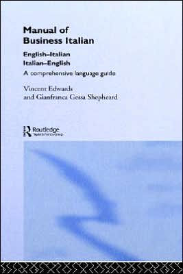 Manual of Business Italian: A Comprehensive Language Guide