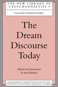 Title: The Dream Discourse Today, Author: Sara Flanders