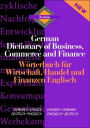 German Dictionary of Business, Commerce and Finance (Worterbuch fur Wirtschaft, Handel und Finanzen)