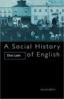 A Social History of English / Edition 2