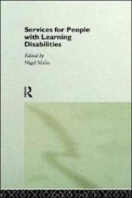 Title: Services for People with Learning Disabilities / Edition 2, Author: Nigel Malin