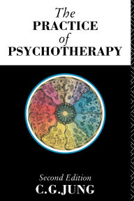 Title: The Practice of Psychotherapy: Second Edition, Author: Carl Jung