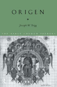 Title: Origen / Edition 1, Author: Joseph W. Trigg