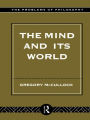 The Mind and its World