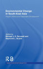 Environmental Change in South-East Asia: People, Politics and Sustainable Development