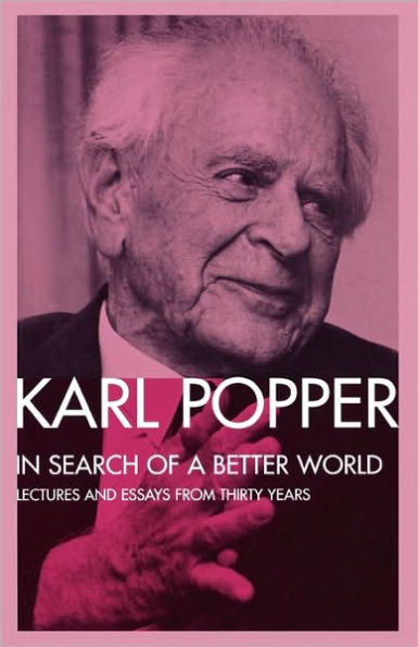 In Search of a Better World: Lectures and Essays from Thirty Years / Edition 1