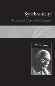 Title: Synchronicity: An Acausal Connecting Principle, Author: C. G. Jung