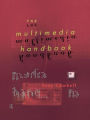 The Multimedia Handbook / Edition 1