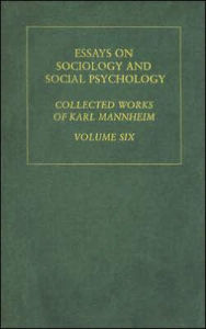 Title: Essays Soc & Social Psych V 6 / Edition 1, Author: Karl Mannheim