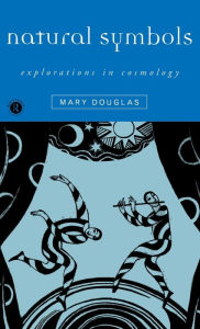 Title: Natural Symbols / Edition 2, Author: Mary Douglas