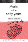 Music in the Early Years / Edition 1