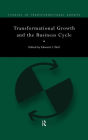 Transformational Growth and the Business Cycle / Edition 1